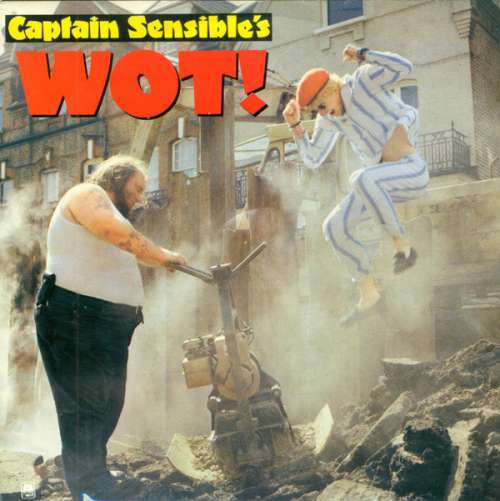 Bild Captain Sensible - Wot! (7, Single) Schallplatten Ankauf