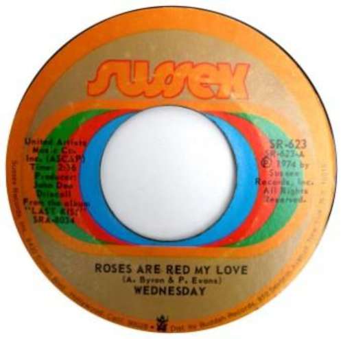 Bild Wednesday (3) - Roses Are Red My Love / Ride (7, Single) Schallplatten Ankauf