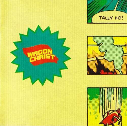 Cover Wagon Christ - Tally Ho! (CD, Album) Schallplatten Ankauf