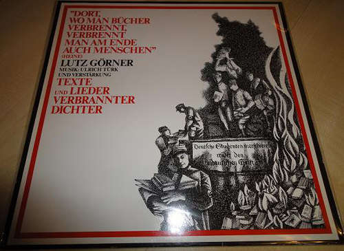 Cover Lutz Görner - Texte Und Lieder Verbrannter Dichter (LP, Album) Schallplatten Ankauf