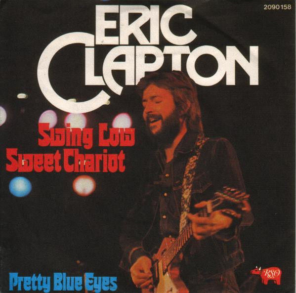 Cover Eric Clapton - Swing Low Sweet Chariot (7, Single) Schallplatten Ankauf