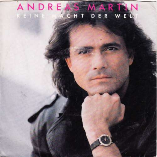 Cover Andreas Martin (2) - Keine Macht Der Welt (7, Single) Schallplatten Ankauf