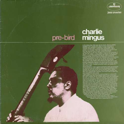 Cover Charlie Mingus* - Pre-Bird (LP, Album, RE) Schallplatten Ankauf