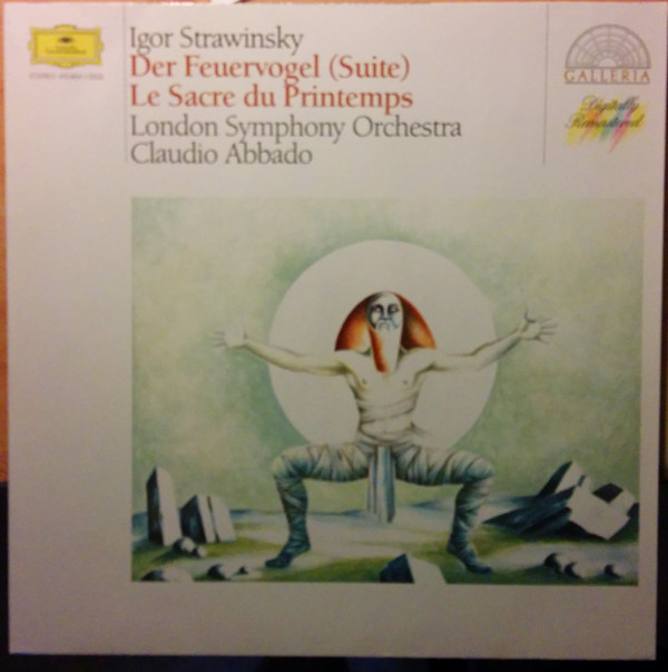 Cover Igor Strawinsky*, London Symphony Orchestra*, Claudio Abbado - Der Feuervogel (Suite) / Le Sacre Du Printemps (LP, Comp) Schallplatten Ankauf