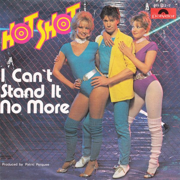 Cover Hot Shot (2) - I Can't Stand It No More (7, Single) Schallplatten Ankauf