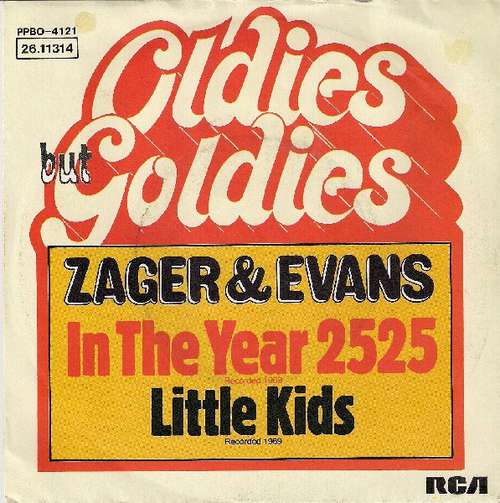 Cover Zager & Evans - In The Year 2525 / Little Kids (7, Single, RE) Schallplatten Ankauf
