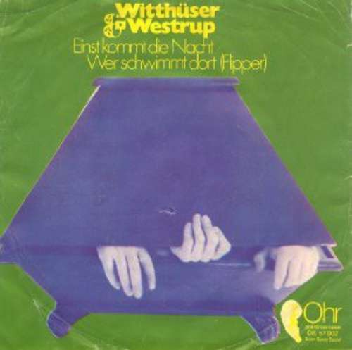 Cover zu Witthüser & Westrupp - Einst Kommt Die Nacht / Wer Schwimmt Dort (Flipper) (7, Single) Schallplatten Ankauf