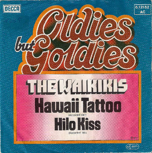 Cover The Waikikis* - Hawaii Tattoo / Hilo Kiss (7, Single) Schallplatten Ankauf