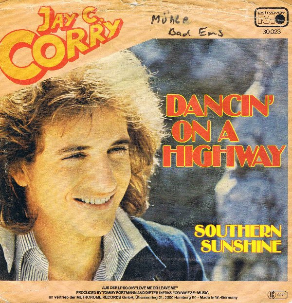 Cover Jay C. Corry - Dancin' On A Highway (7, Single) Schallplatten Ankauf