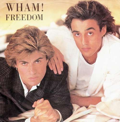 Cover Wham! - Freedom (7, Single) Schallplatten Ankauf