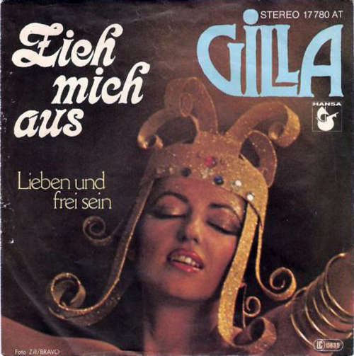 Cover Gilla - Zieh Mich Aus (7, Single) Schallplatten Ankauf
