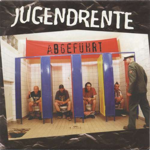 Cover Jugendrente - Abgeführt (7, EP) Schallplatten Ankauf