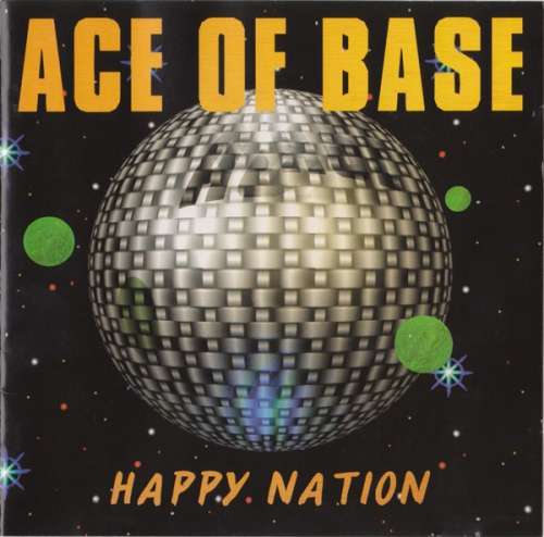 Cover Ace Of Base - Happy Nation (CD, Album, Club) Schallplatten Ankauf