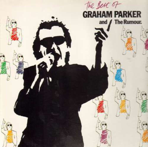 Cover Graham Parker And The Rumour - The Best Of Graham Parker And The Rumour (LP, Comp) Schallplatten Ankauf
