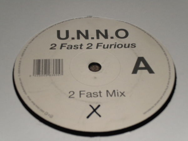 Cover U.N.N.O. - 2 Fast 2 Furious (12) Schallplatten Ankauf
