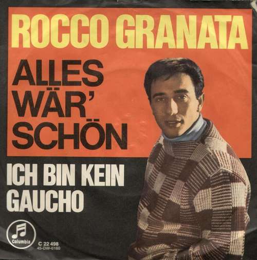 Cover Rocco Granata - Alles Wär' Schön (7, Single) Schallplatten Ankauf
