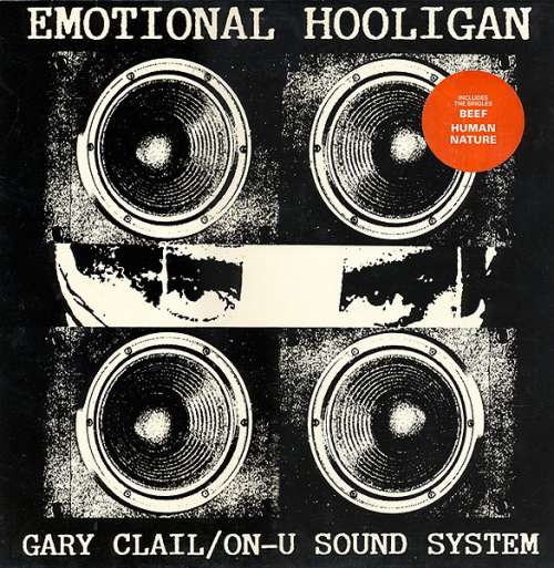 Cover Gary Clail/On-U Sound System* - The Emotional Hooligan (LP, Album) Schallplatten Ankauf