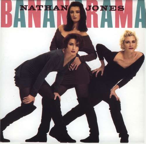 Cover Bananarama - Nathan Jones (7, Single) Schallplatten Ankauf
