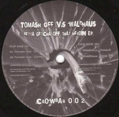 Cover Tomash Gee vs. Waldhaus - Betta Getcha Off That Heroin EP (12, EP) Schallplatten Ankauf