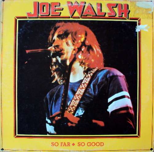 Cover Joe Walsh - So Far So Good (LP, Comp) Schallplatten Ankauf