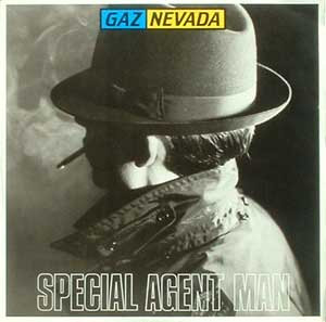 Cover Gaznevada - Special Agent Man (12) Schallplatten Ankauf