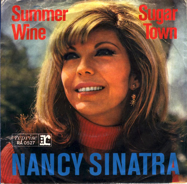 Cover Nancy Sinatra - Summer Wine / Sugar Town (7, Single) Schallplatten Ankauf