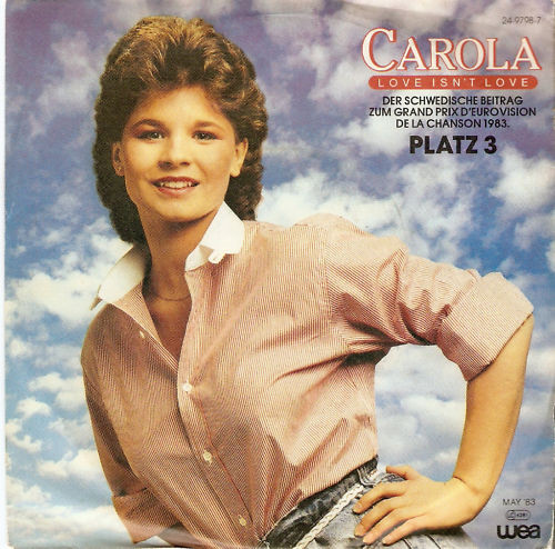 Cover Carola (3) - Love Isn't Love (7, Single) Schallplatten Ankauf