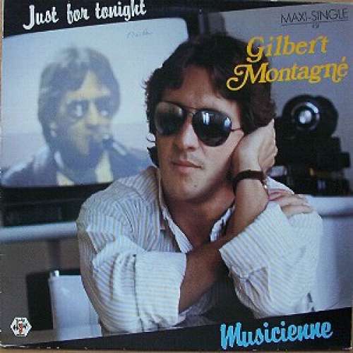 Cover Gilbert Montagné - Just For Tonight (12, Maxi) Schallplatten Ankauf