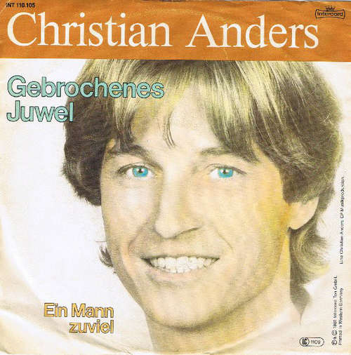 Cover Christian Anders - Gebrochenes Juwel (7, Single) Schallplatten Ankauf