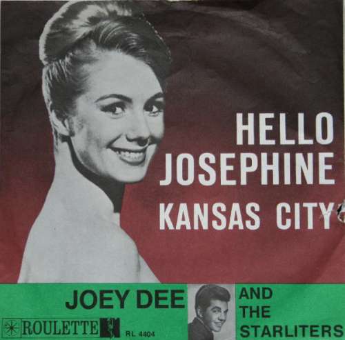 Bild Joey Dee And The Starliters* - Hello Josephine / Kansas City (7, Single) Schallplatten Ankauf