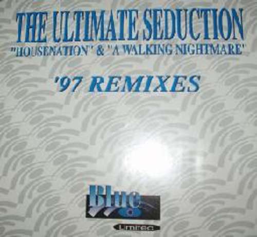 Cover The Ultimate Seduction - Housenation / A Walking Nightmare - (97 Remixes) (10, Blu) Schallplatten Ankauf