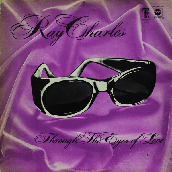 Cover Ray Charles - Through The Eyes Of Love (LP, Album) Schallplatten Ankauf