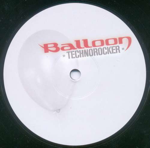 Cover Balloon - Technorocker (12) Schallplatten Ankauf