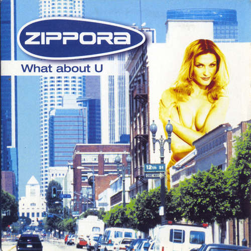 Cover Zippora - What About U (CD, Single) Schallplatten Ankauf
