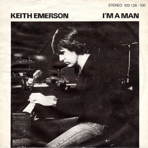 Cover Keith Emerson - I'm A Man (7, Single) Schallplatten Ankauf