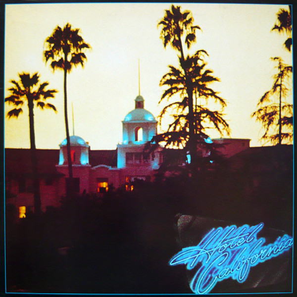 Cover Eagles - Hotel California (LP, Album) Schallplatten Ankauf