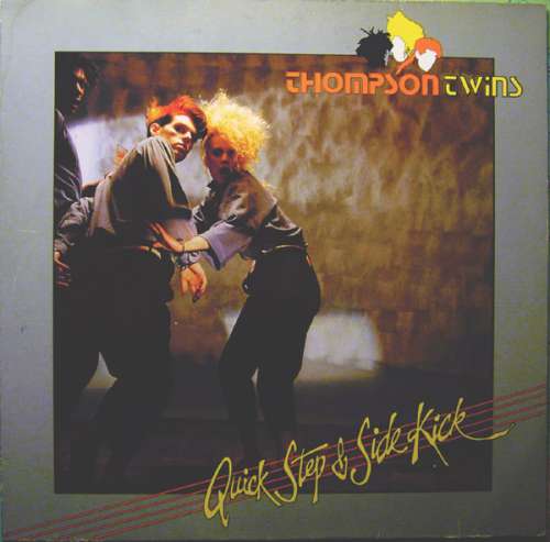 Cover Thompson Twins - Quick Step & Side Kick (LP, Album) Schallplatten Ankauf