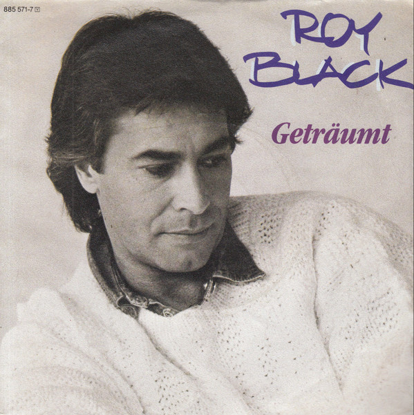 Cover Roy Black - Geträumt (7, Single) Schallplatten Ankauf