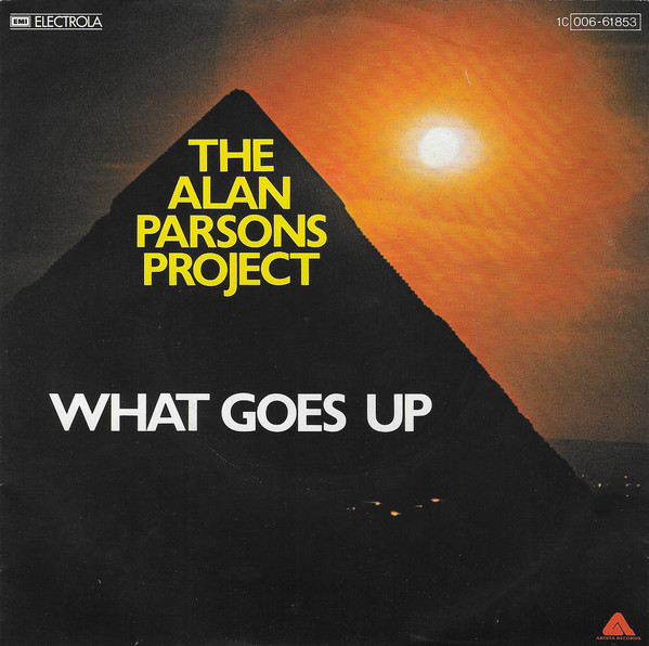 Cover The Alan Parsons Project - What Goes Up (7, Single) Schallplatten Ankauf