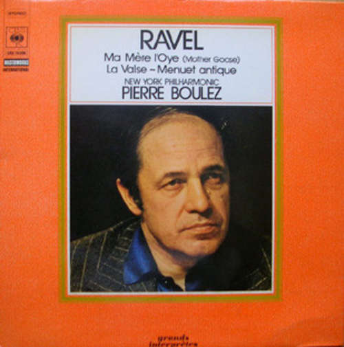 Cover Ravel* - New York Philharmonic*, Pierre Boulez - Ravel - Ma Mère L'Oye (Mother Goose) - La Valse - Menuet Antique (LP) Schallplatten Ankauf