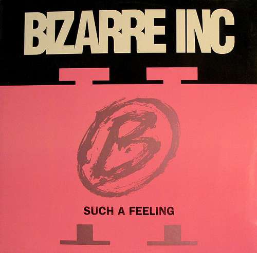 Cover Bizarre Inc - Such A Feeling (12, Maxi) Schallplatten Ankauf
