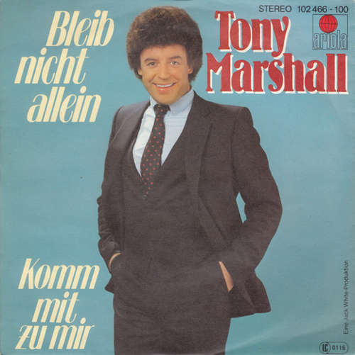 Cover Tony Marshall - Bleib Nicht Allein (7, Single) Schallplatten Ankauf