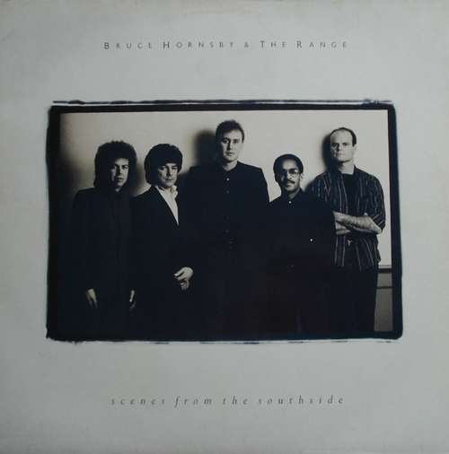 Cover Bruce Hornsby And The Range - Scenes From The Southside (LP, Album) Schallplatten Ankauf