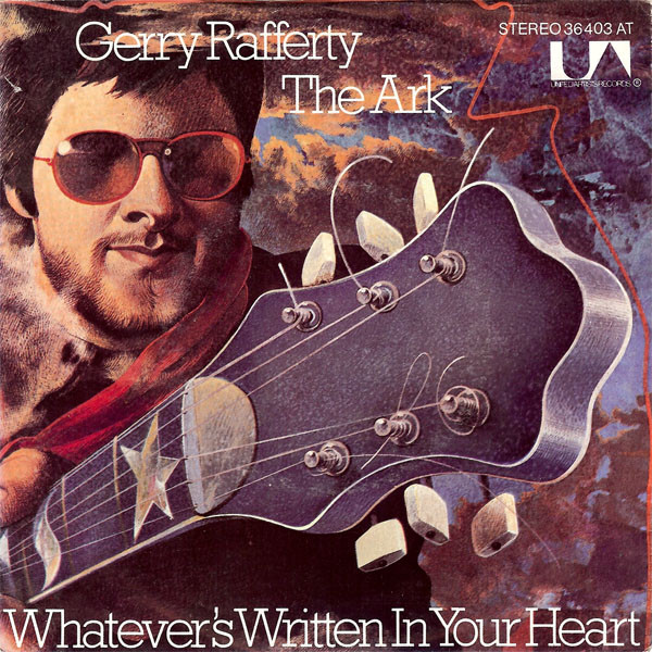 Cover Gerry Rafferty - The Ark / Whatever's Written In Your Heart (7, Single) Schallplatten Ankauf