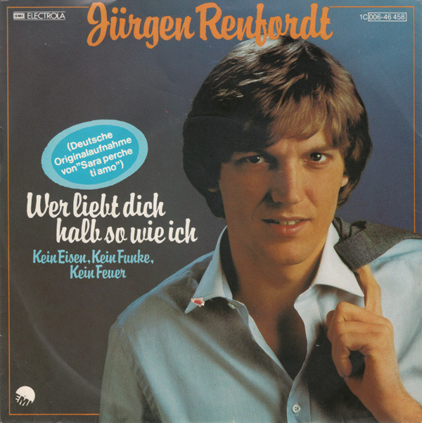 Cover Jürgen Renfordt - Wer Liebt Dich Halb So Wie Ich (7, Single) Schallplatten Ankauf