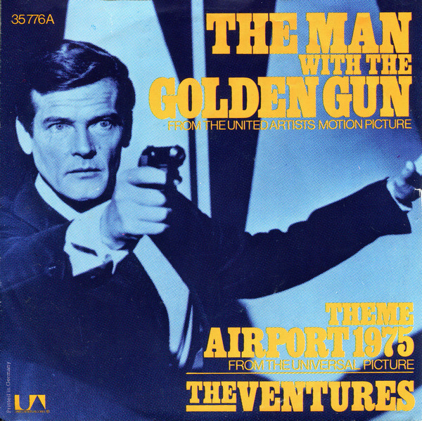 Bild The Ventures - The Man With The Golden Gun / Theme Airport 1975 (7, Single) Schallplatten Ankauf