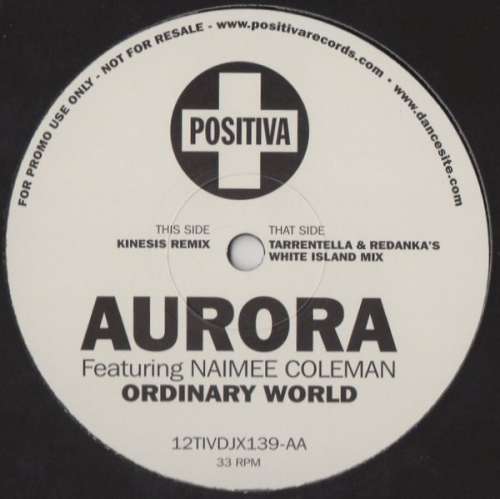 Cover Aurora Featuring Naimee Coleman - Ordinary World (12, Single, Promo) Schallplatten Ankauf