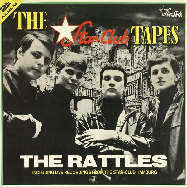 Cover The Rattles - The Star-Club Tapes (2xLP, Comp) Schallplatten Ankauf