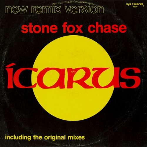 Cover Icarus (3) - Stone Fox Chase (New Remix Version) (12) Schallplatten Ankauf