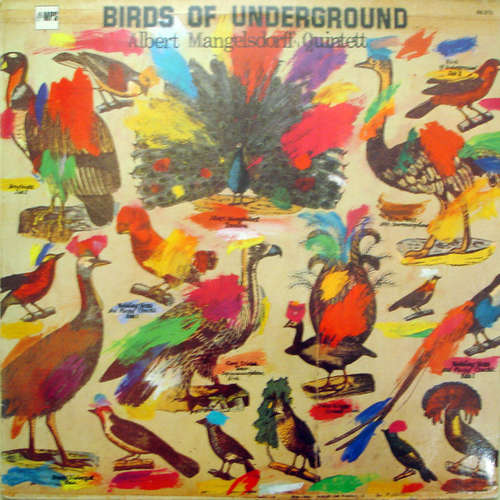 Cover Albert Mangelsdorff Quintett* - Birds Of Underground (LP, Album, RE) Schallplatten Ankauf
